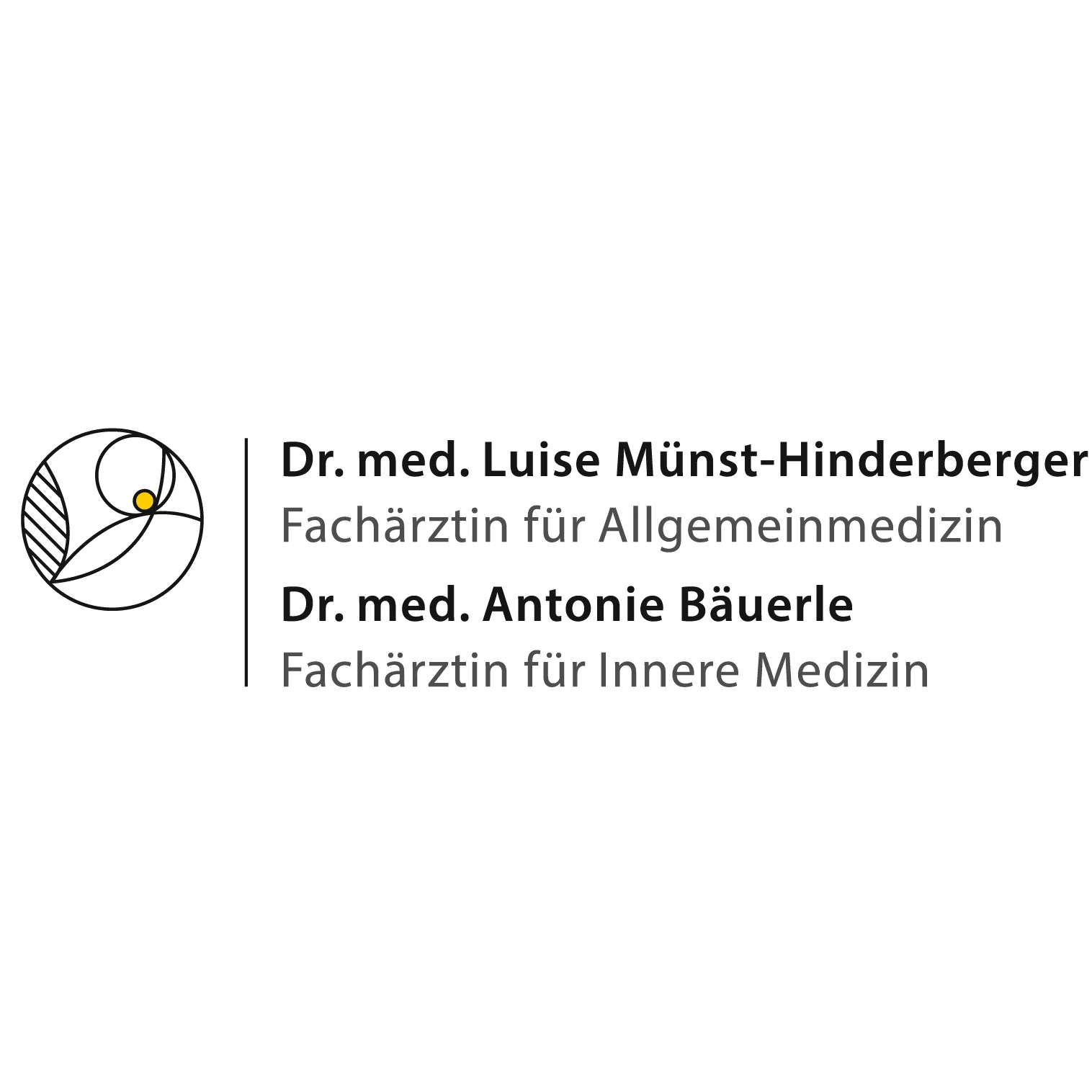Firmenlogo von Dr. med. Luise Münst-Hinderberger - - Fachärztin für Allgemeinmedizin - - - - Dr. med. Antonie Bäuerle - - Fachärztin für Innere Medizin
